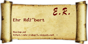 Ehr Róbert névjegykártya